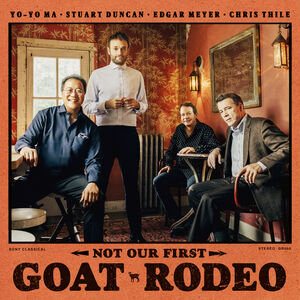 Not Our First Goat Rodeo , Yo-Yo Ma