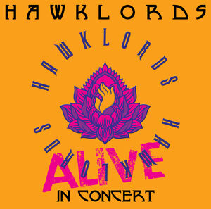 Hawklords Alive In Concert , Hawklords