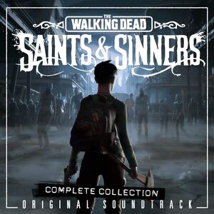 Walking Dead: Saints & Sinners (Original Soundtrack)