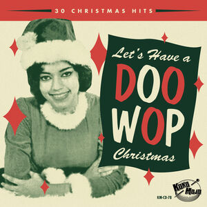 Lets Have A Doo Wop Christmas (Various Artists)