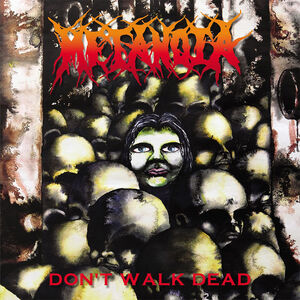 Don't Walk Dead [Import]
