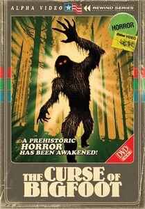 The Curse of Bigfoot (Alpha Video Rewind Series)