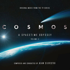 Cosmos: A Spacetime Odyssey, Volume 3 (Original Music From the Series) [Import]