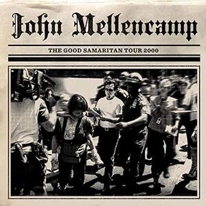 The Good Samaritan Tour 2000 , John Mellencamp