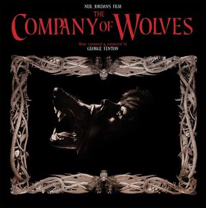 Company Of Wolves (Original Soundtrack)