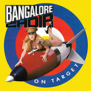 On Target , Bangalore Choir