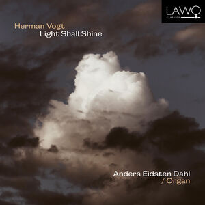 Light Shall Shine , Anders Eidsten Dahl