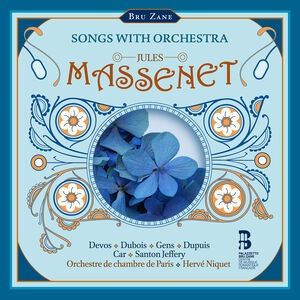 Songs with Orchestra , Cyrille Dubois