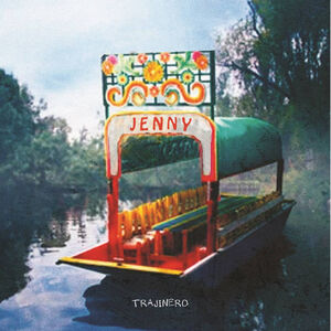 Trajinero / Kids Of Today , Jenny