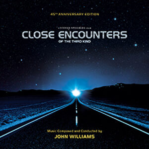 Close Encounters of the Third Kind (Original Soundtrack: 45th Anniversary Edition) [Import]