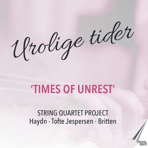 Times of Unrest , Nordic String Quartet