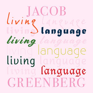 Living Language , Jacob Greenberg
