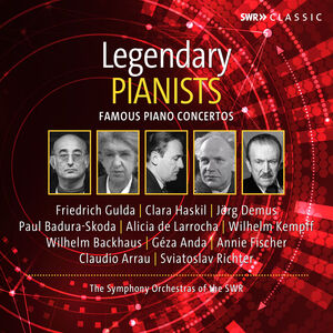 Legendary Pianists - Famous Piano Concertos , Clara Haskil