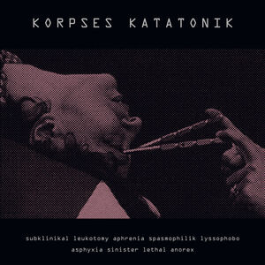Subklinikal Leukotomy Aphrenia Spasmophilik Lyssophobo Asphyxia
