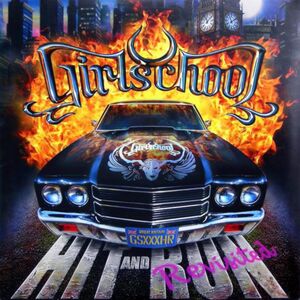 Hit And Run - Revisited , Girlschool
