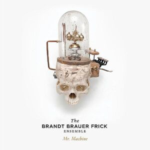 Mr. Machine , Brandt Brauer Frick