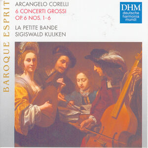 6 Concerti Grossi , Sigiswald Kuijken