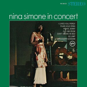 Nina Simone In Concert (Verve Acoustic Sounds Series) , Nina Simone