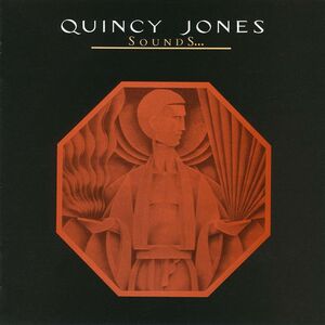 Sounds... And Stuff Like That , Quincy Jones