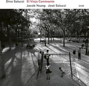 El Viejo Caminante , Dino Saluzzi
