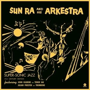 Super Sonic Jazz - Limited 180-Gram Vinyl with Bonus Track [Import] , Sun Ra