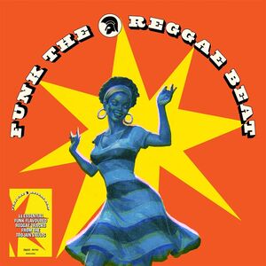 Funk The Reggae Beat (Various Artists) , Various Artists