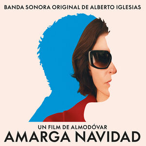 Amarga Navidad (Original Soundtrack) - Blue Colored Vinyl [Import] , Alberto Iglesias