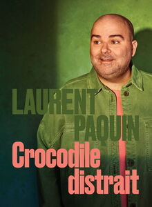 Laurent Paquin: Crocodile Distrait [Import] 