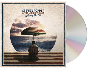 Watching the Tide , Steve Cropper & The Midnight Hour