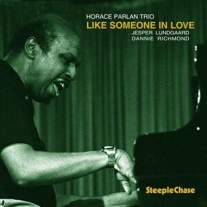 Like Someone in Love , Horace Parlan