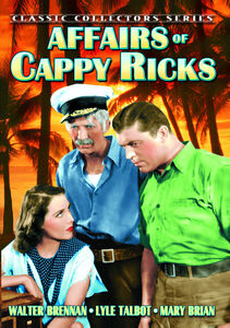 The Affairs of Cappy Ricks , Walter Brennan