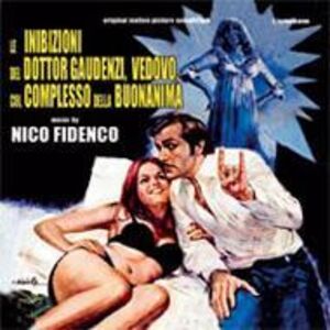 Le Inibizioni Del Dottor Gaudenzi, Vedovo Col Complesso Della Buonanima (Original Motion Picture Soundtrack) [Import]