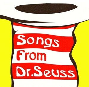 Songs from Dr Seuss