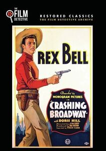 Crashin' Broadway , Rex Bell