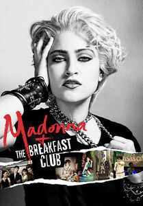 Madonna And The Breakfast Club