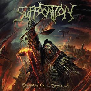 Pinnacle Of Bedlam , Suffocation