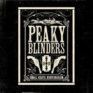 Peaky Blinders (Original music From The Tv Series)