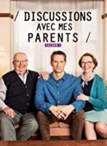 Discussions Avec Mes Parents: Saison 1