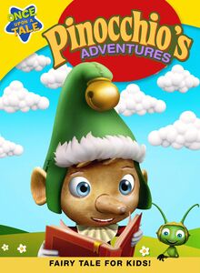 Pinocchio's Adventures: The Adventures of Pinocchio Part 1