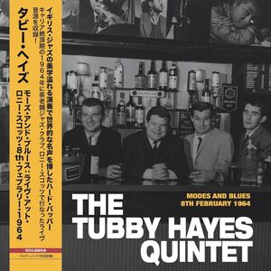 Modes And Blues - Live At Ronnie Scott's, 8Th , Tubby Hayes