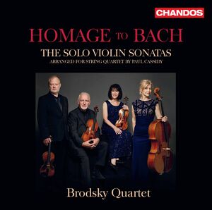 Homage to Bach , Brodsky Quartet