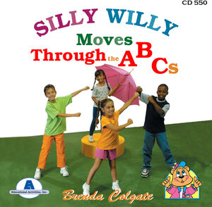 Silly Willy Moves Through the ABCs