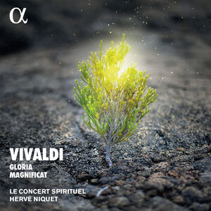 Gloria & Magnificat , Le Concert Spirituel Niquet