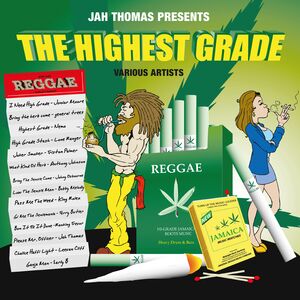 Highest Grade , Jah Thomas