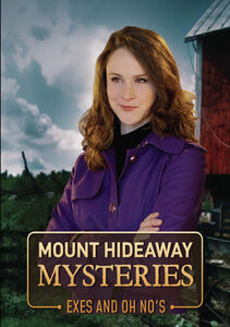 Mount Hideaway Mysteries: Exes And Oh No's