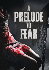 A Prelude To Fear