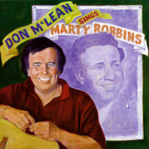 Don Mclean Sings Marty Robbins , Don McLean