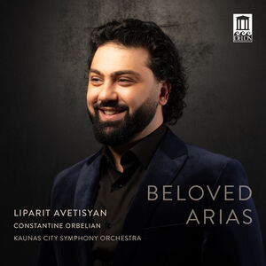 Beloved Arias , Liparit Avetisyan