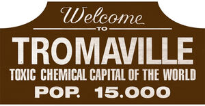 Trick or Treat Studios - The Toxic Avenger - Tromaville Wood Sign