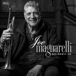 Decidedly So , Joe Magnarelli